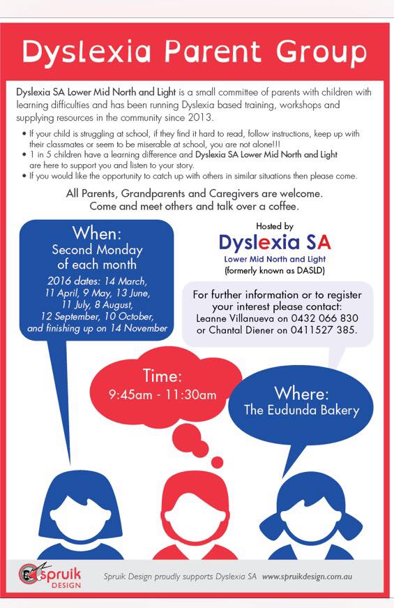 Dyslexia SA Parent Group Eudunda Meetings 2016 Flier