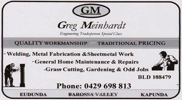 Greg Meinhardt - Welding, Maintenance, Gardening