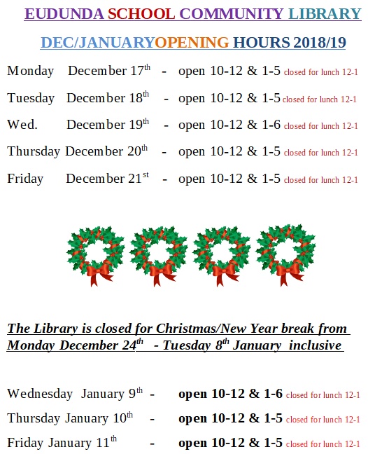 Eudunda Library - Christmas 2018 School Holiday Times - part 1