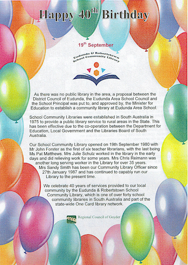 Eudunda & Robertstown School Community Library 40th Birthday 19th Sept 2020