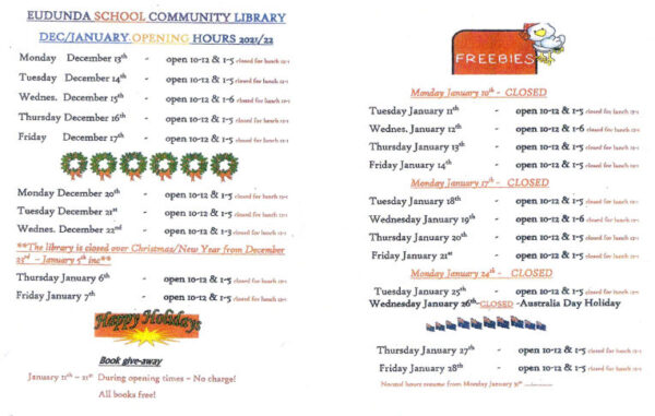 Eudunda School Community Library - Dec 2021 - Jan 2022 School Holiday Times 